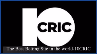 The Best Betting Site in the world-10CRIC
