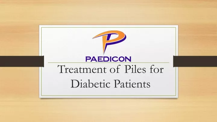 treatment of piles for diabetic patients