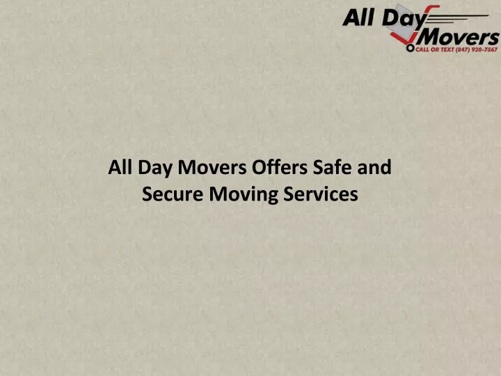 all day movers offers safe and secure moving