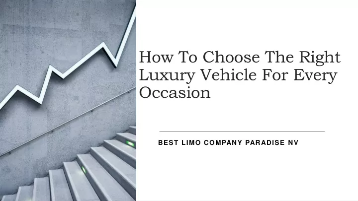 how to choose the right luxury vehicle for every occasion