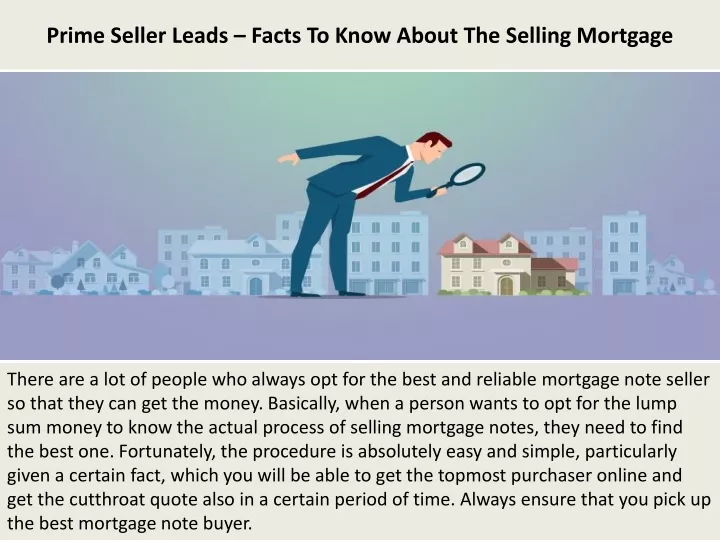 prime seller leads facts to know about the selling mortgage