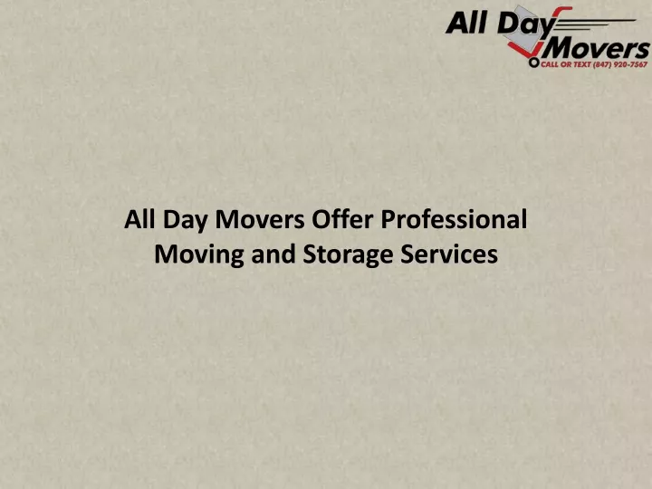 all day movers offer professional moving