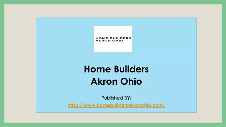 home builders akron ohio published by https