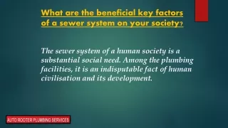 what are the beneficial key factors of a sewer