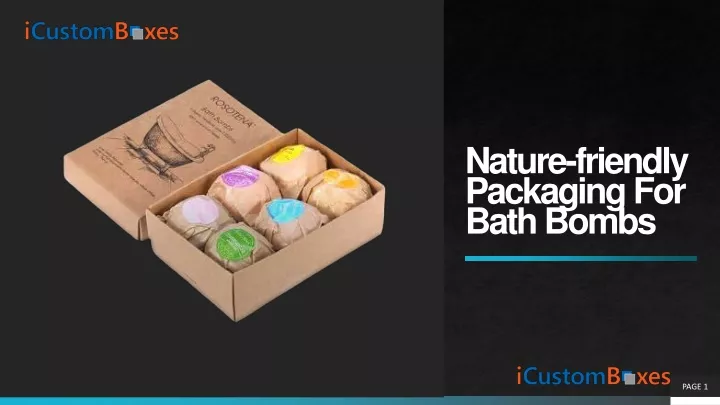 nature friendly packaging for bath bombs