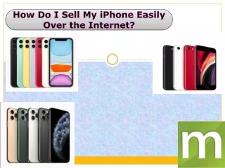 How Do I Sell My iPhone Easily Over the Internet?