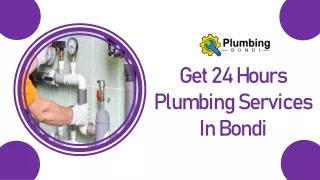 Get 24 Hours Plumbing Services In Bondi
