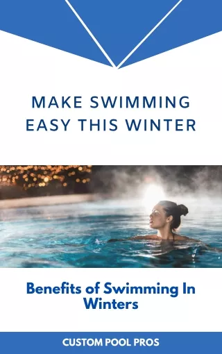 Make Swimming Easy This Winter