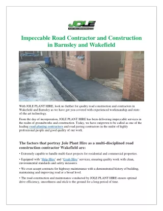 Impeccable Road Contractor and Construction in Barnsley and Wakefield