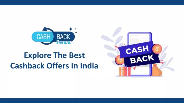 explore the best cashback offers in india