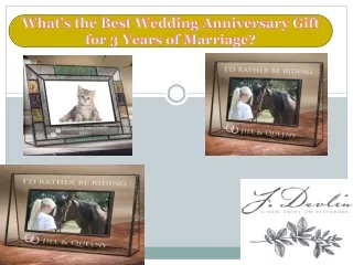 What’s the Best Wedding Anniversary Gift for 3 Years of Marriage?