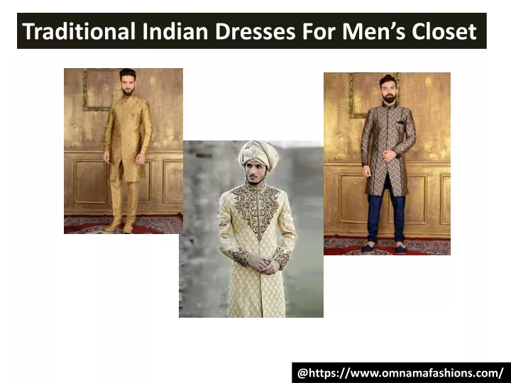 traditional indian dresses for men s closet