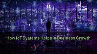 How IOT system help in Business Growth