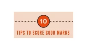 Tips to score good marks