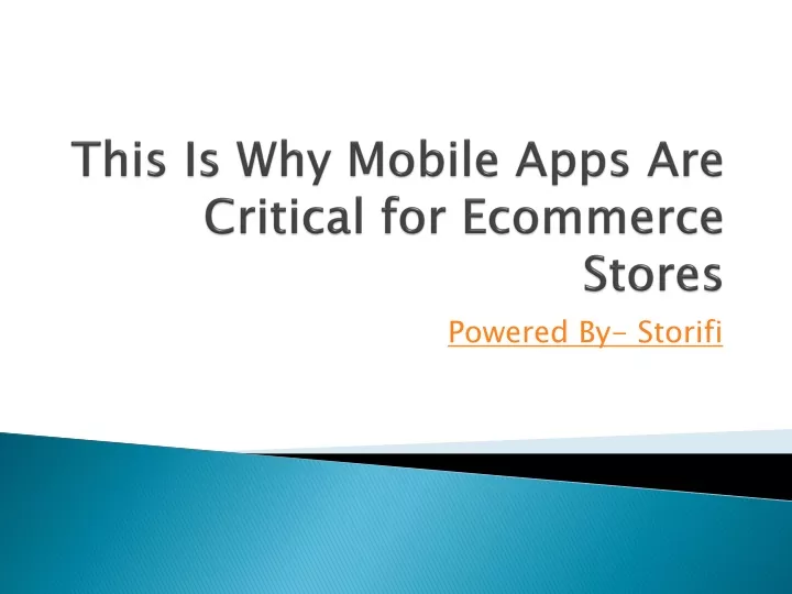 this is why mobile apps are critical for ecommerce stores