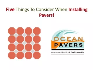 5 Things to Consider When Installing Pavers