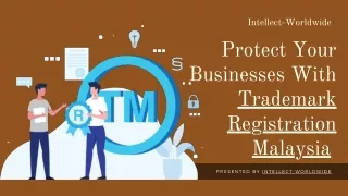 Protect Your Businesses With Trademark Registration Malaysia