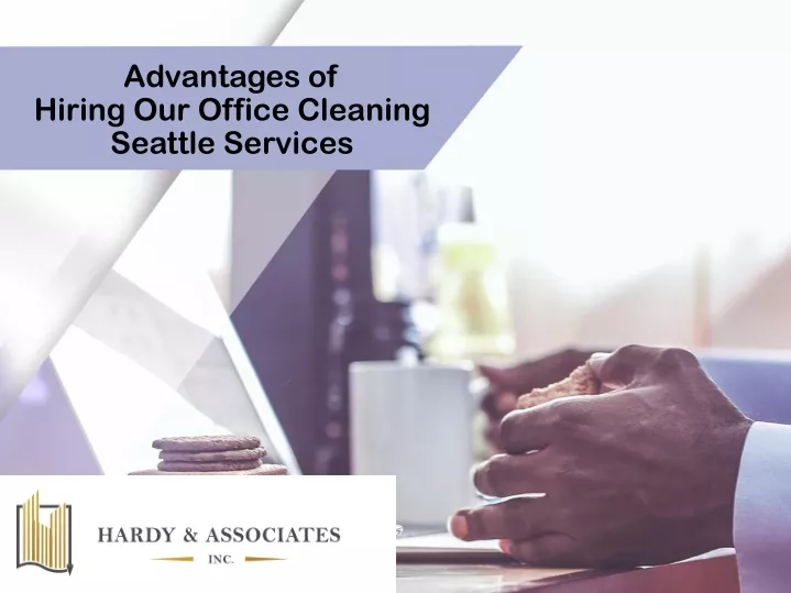 advantages of hiring our office cleaning seattle