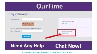 Why I can’t log in to Ourtime? | Call Now  1-(804) 375-8062