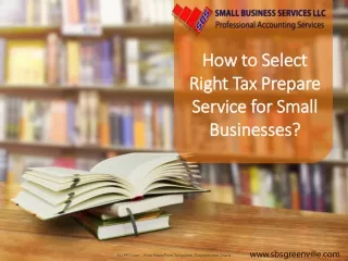 How to Select Right Tax Prepare Service for Small Businesses?