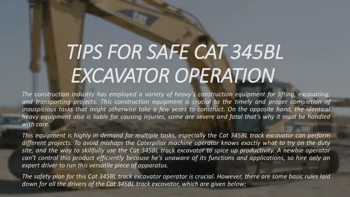 tips for safe cat 345bl excavator operation