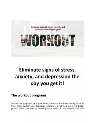 Eliminate signs of stress, anxiety, and depression the day you get it!