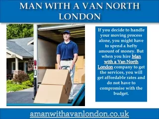 Man with a van North London