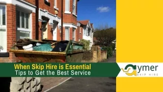 when skip hire is essential
