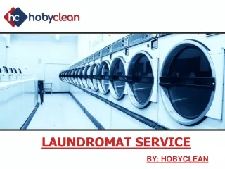 Laundromat Service – Hobyclean