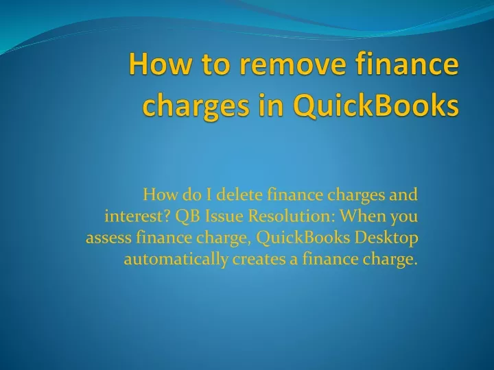 how to remove finance charges in quickbooks