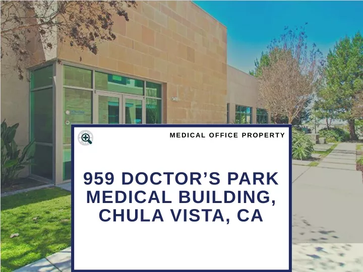 medical office property