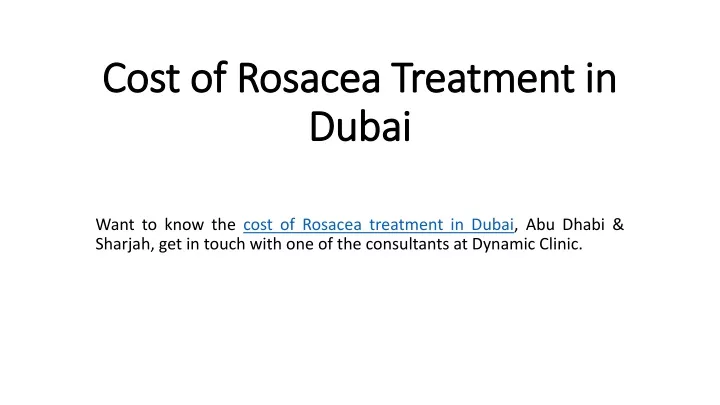cost of rosacea treatment in dubai