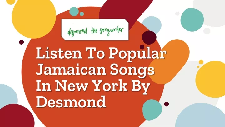 listen to popular jamaican songs in new york by desmond