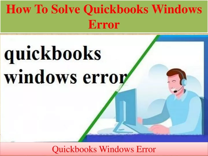 how to solve quickbooks windows error