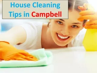 house cleaning tips in campbell
