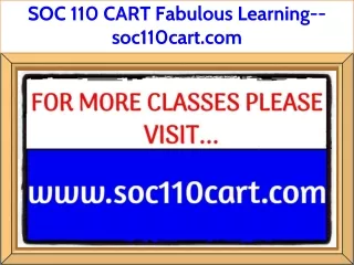 SOC 110 CART Fabulous Learning--soc110cart.com