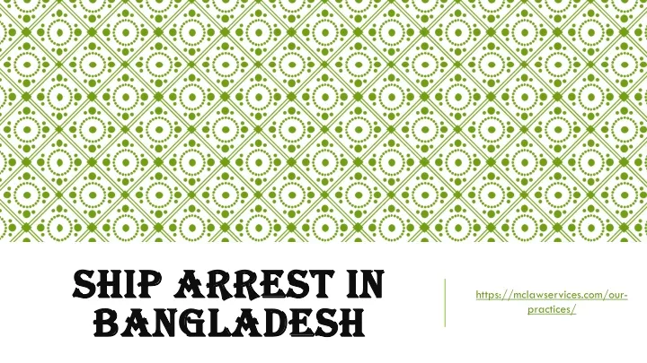 ship arrest in bangladesh