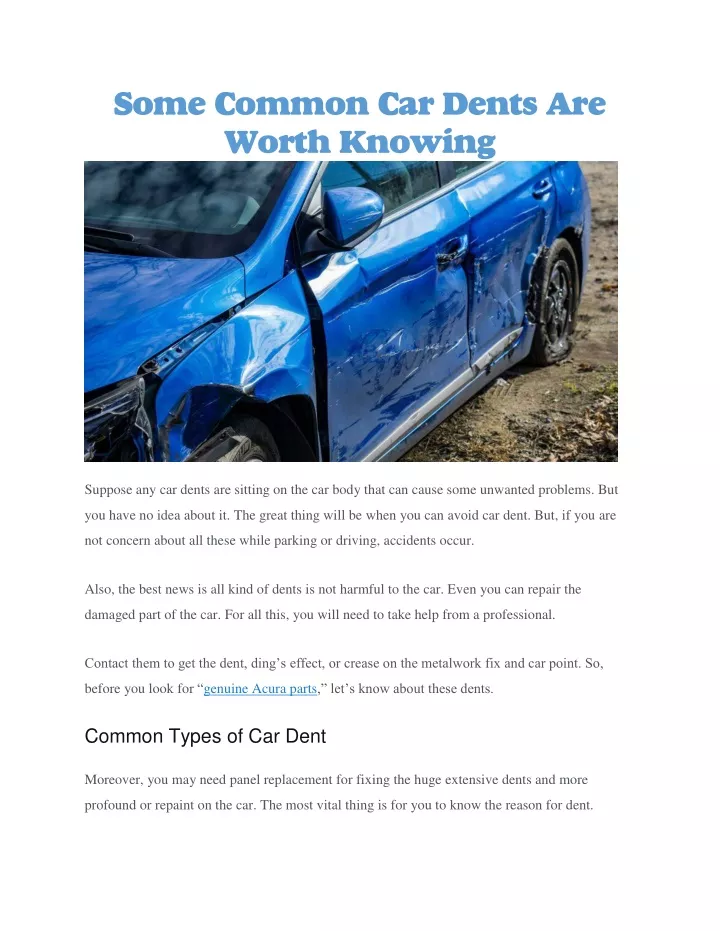 some common car dents are worth knowing