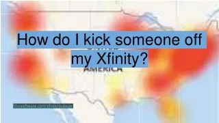 How do I kick someone off my Xfinity