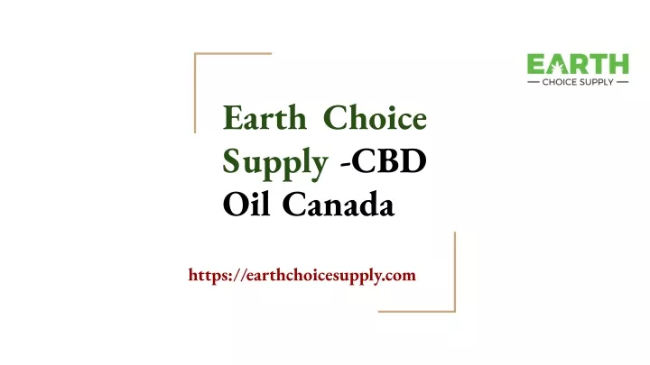 earth choice supply cbd oil canada