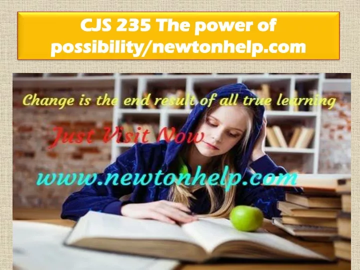 cjs 235 the power of possibility newtonhelp com