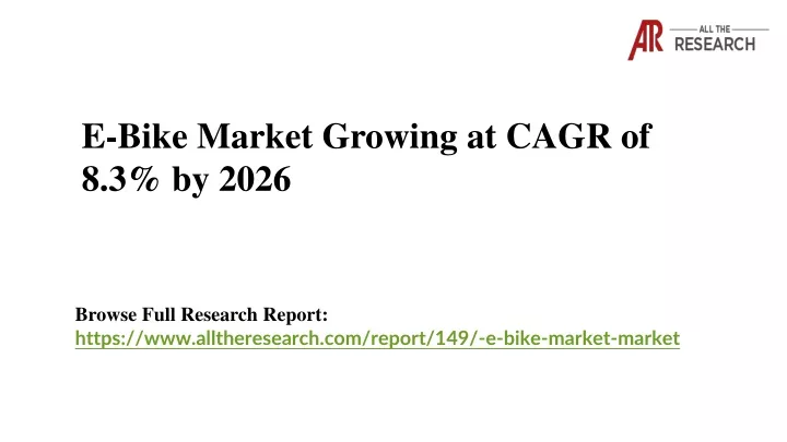 e bike market growing at cagr of 8 3 by 2026
