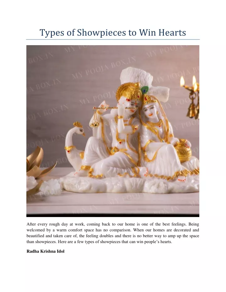 types of showpieces to win hearts