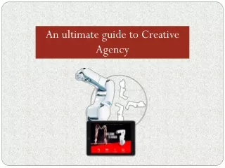 An ultimate guide to Creative Agency
