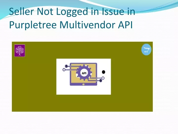 seller not logged in issue in purpletree multivendor api