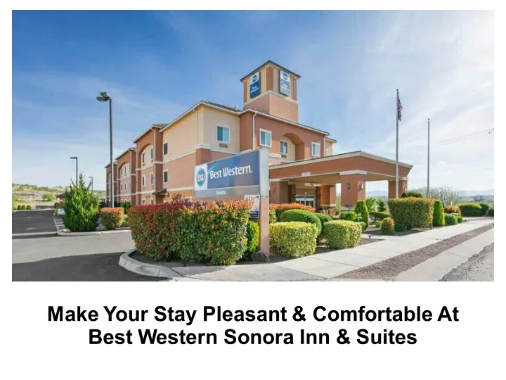 make your stay pleasant comfortable at best