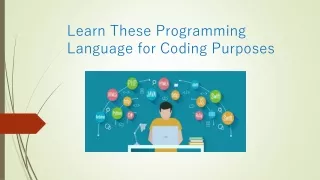 Learn These Programming Language for Coding Purposes