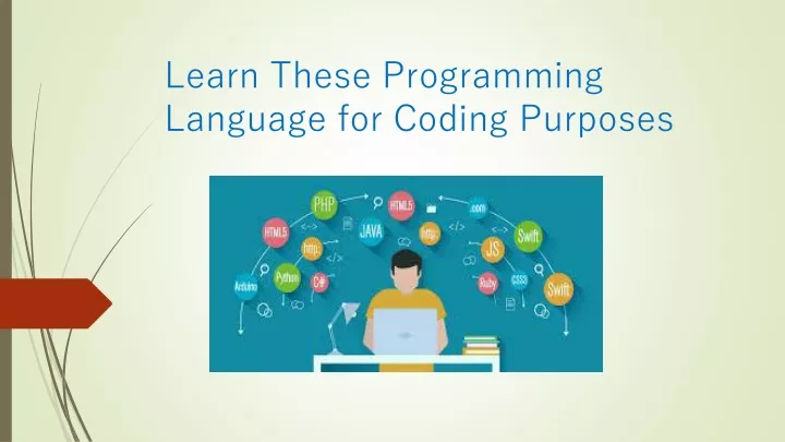 learn these programming language for coding purposes