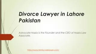 Hire the Expert Divorce Lawyer in Lahore Pakistan in 2020