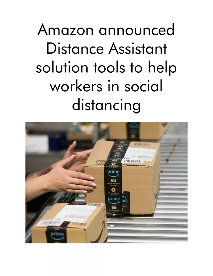 amazon announced distance assistant solution